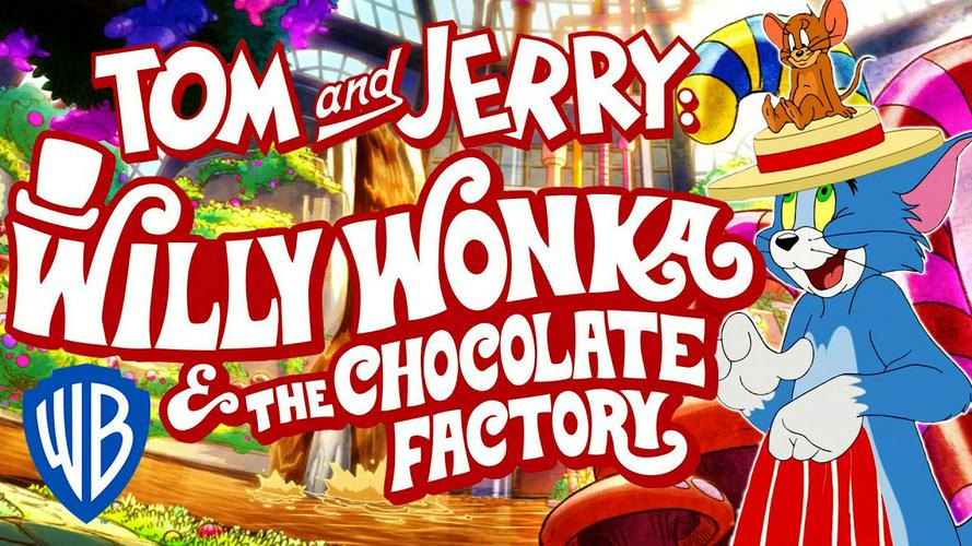Tập 1 Tom and Jerry: Willy Wonka and the Chocolate Factory