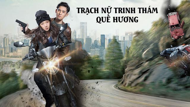Tập Full Trạch Nữ Trinh Thám Quế Hương