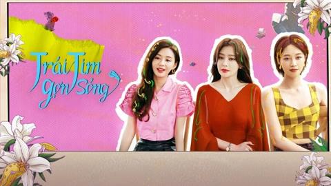 Tập 1 Trái Tim Gợn Sóng