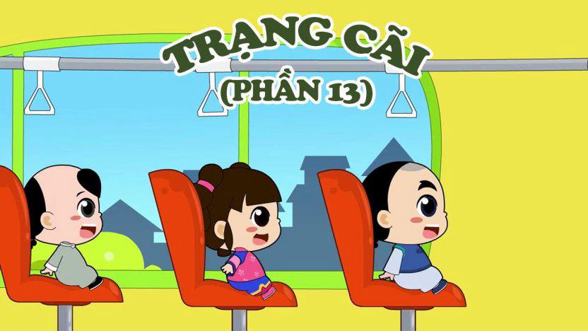 Tập 1 Trạng Cãi (Phần 13)