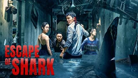 Tập Full Trốn Chạy Khỏi Cá Mập