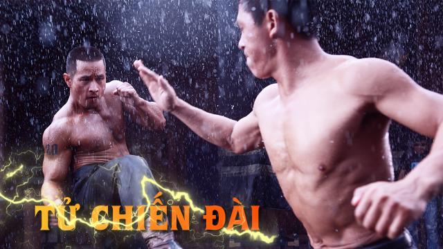 Tập Full Tử Chiến Đài