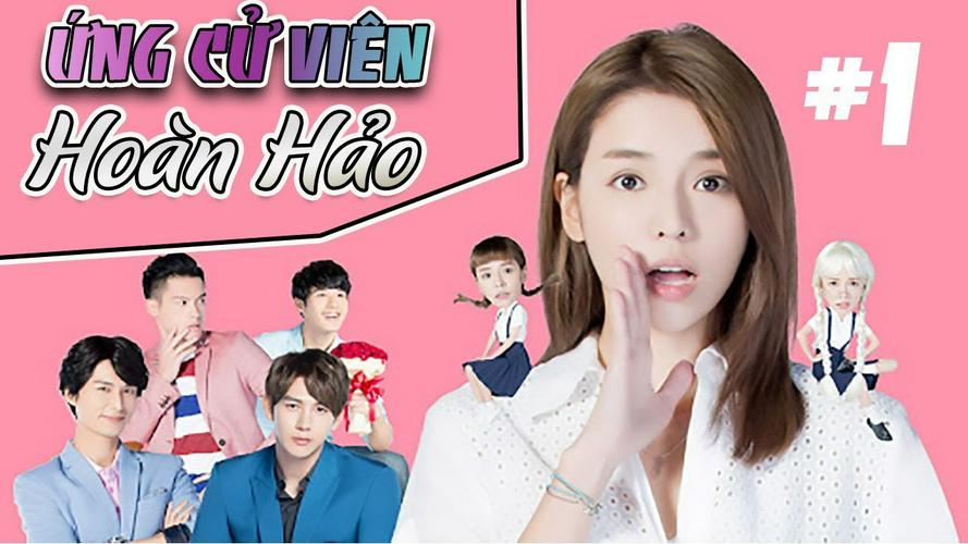 Tập 1 Ứng Cử Viên Hoàn Hảo