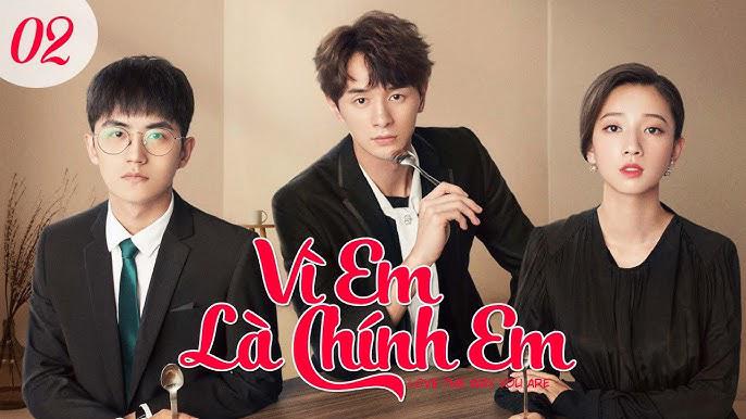Tập 1 Vì Em là Chính Em