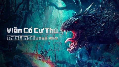 Tập Full Viễn Cổ Cự Thú: Thằn Lằn Sói
