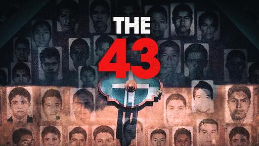 Tập 1 Vụ mất tích tại Ayotzinapa