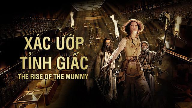 Tập Full Xác Ướp Tỉnh Giấc