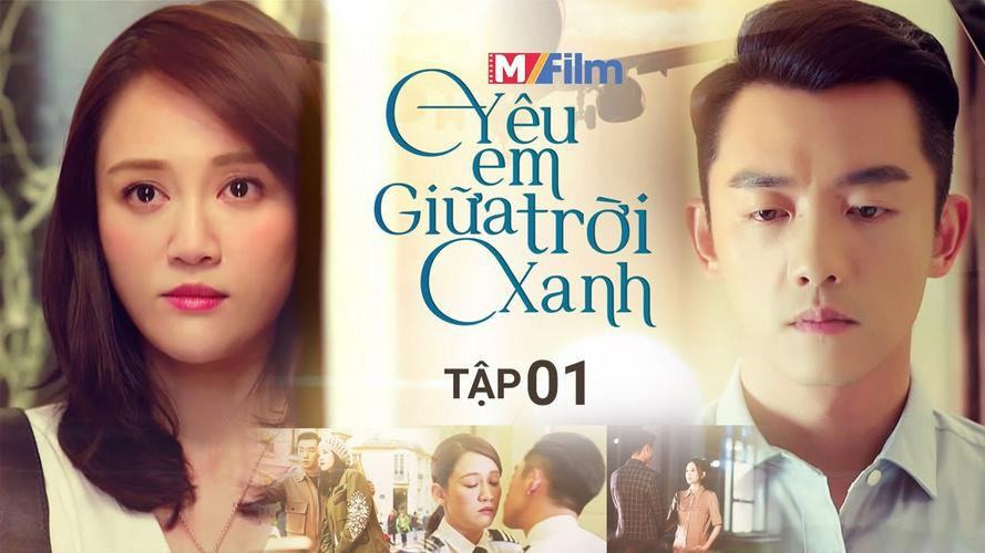 Tập 1 Yêu Em Giữa Trời Xanh