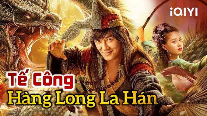 Tập FULL Tế Công: Hàng Long La Hán