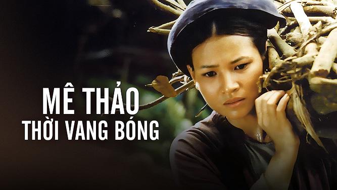 Tập Full Mê Thảo Thời Vang Bóng