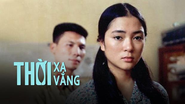 Tập FULL Thời Xa Vắng