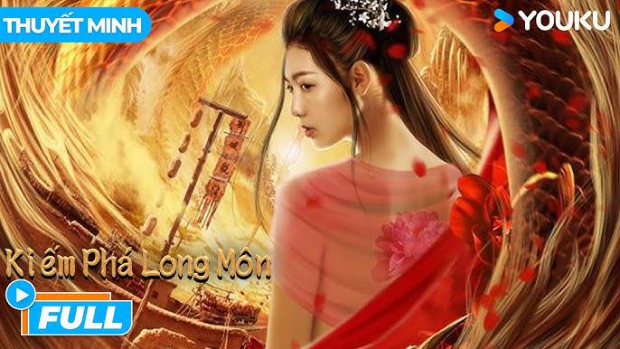 Tập FULL Kiếm Phá Long Môn