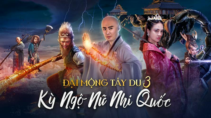 Tập FULL Đại Mộng Tây Du 3: Kỳ Ngộ Nữ Nhi Quốc