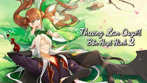 Tập 1 Thương Lan Quyết (Bản Hoạt Hình 2)