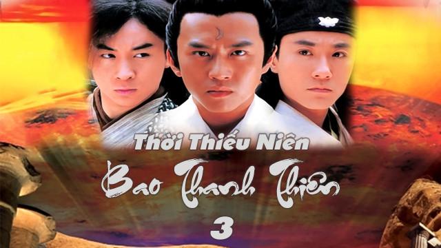 Tập 1 Thời Niên Thiếu Của Bao Thanh Thiên (Phần 3)