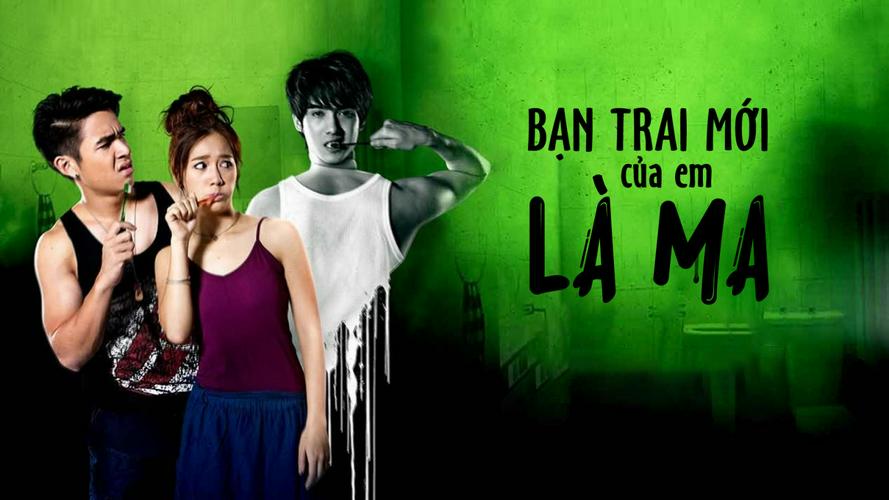 Tập Full Bạn Trai Mới Của Em Là Ma