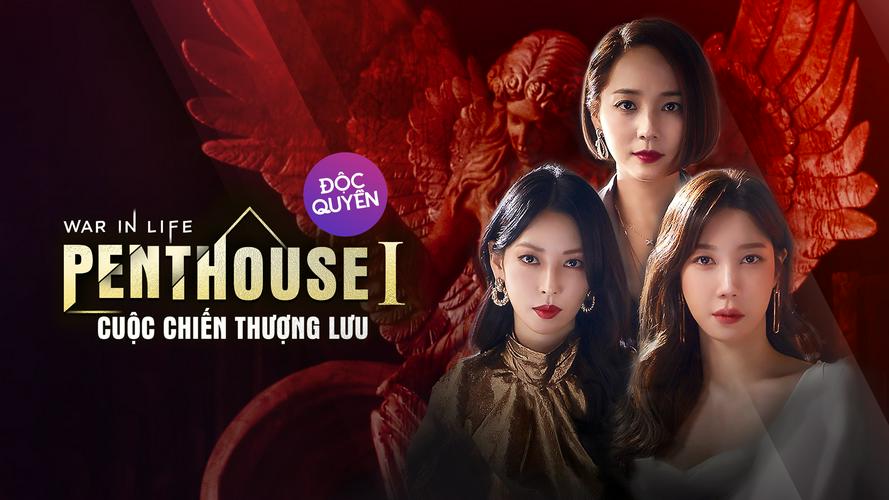 Tập 01 Penthouse: Cuộc Chiến Thượng Lưu Phần 1