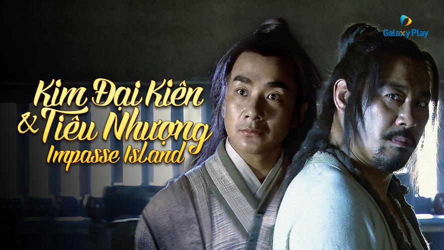 Tập Full Kim Đại Kiên Và Tiêu Nhượng