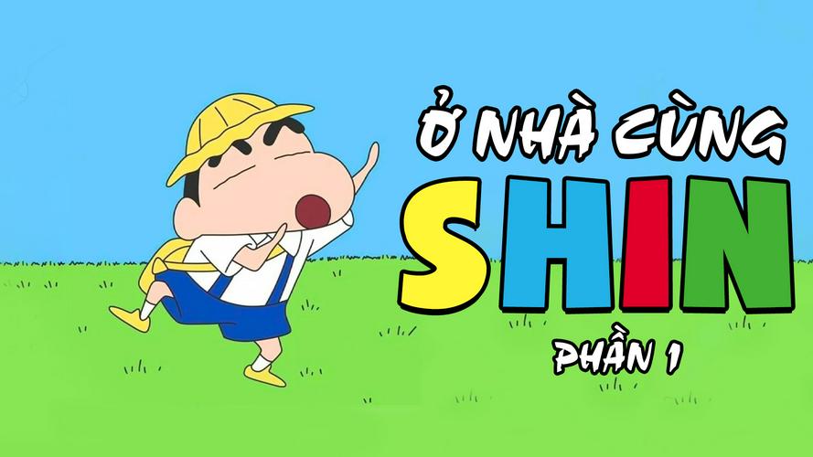 Tập 01 Ở Nhà Cùng Shin (Phần 1)