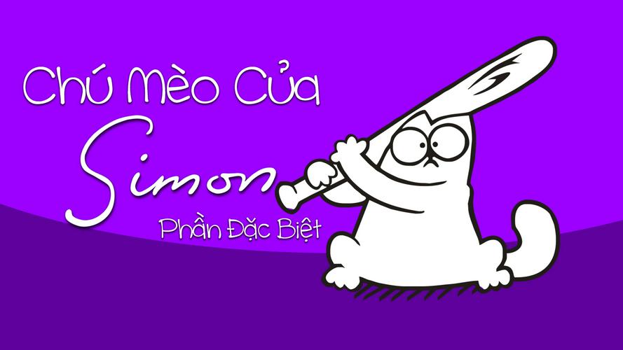 Tập 01 Chú Mèo Của Simon (Phần Đặc Biệt)