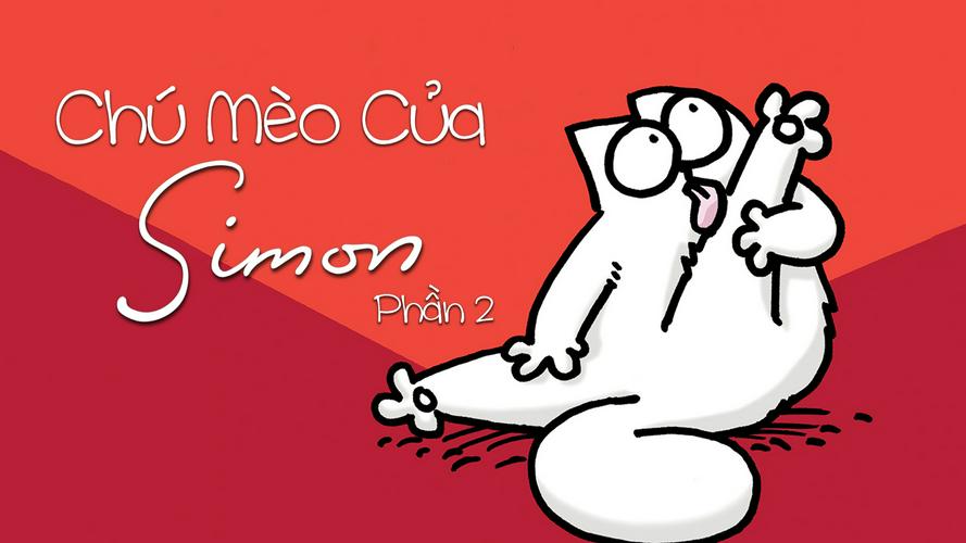 Tập 01 Chú Mèo Của Simon (Phần 2)