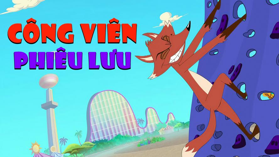 Tập 01 Công Viên Phiêu Lưu