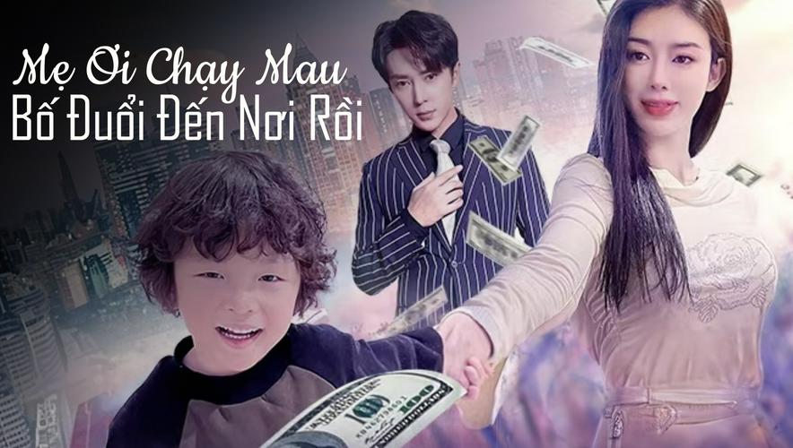 Tập 01 Mẹ Ơi Chạy Mau, Bố Đuổi Đến Nơi Rồi