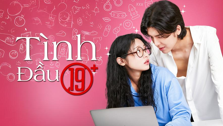 Tập 01 Tình Đầu 19+